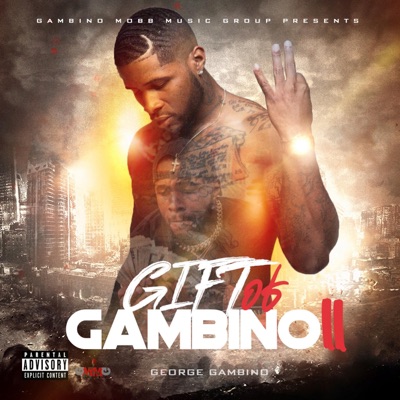 Gift of Gambino 2