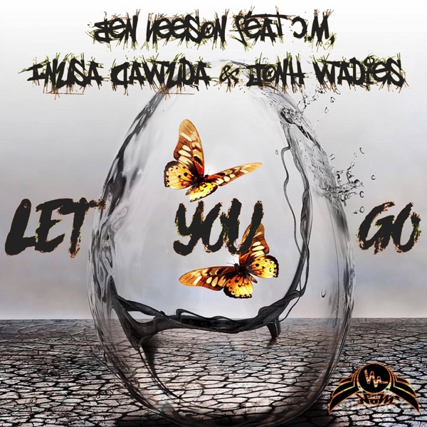 Let U Go (feat. Jonh Wadies, & C.M) - Single