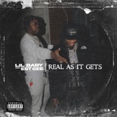 Real As It Gets (feat. EST Gee) - Single