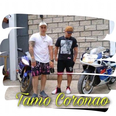 Tamo Coronao (feat. La Nota) - Single