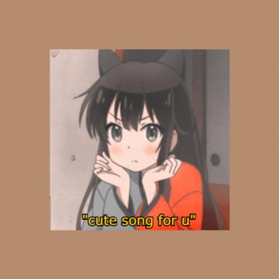 Cute Song for U - Single