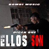 Dice que ellos son (feat. bombi music) - Single - corp.Themob