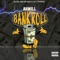 Bankroll - Ahmill lyrics