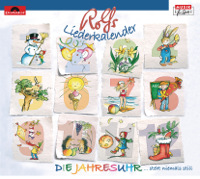 Rolf Zuckowski und seine Freunde - Die Jahresuhr / Rolfs klingender Liederkalender artwork
