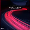 Fast Lane (feat. PollyAnna) - NIVIRO