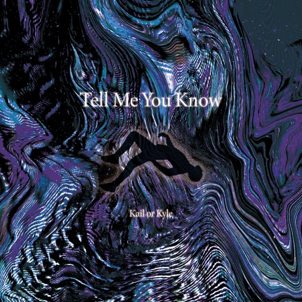 Tell Me You Know