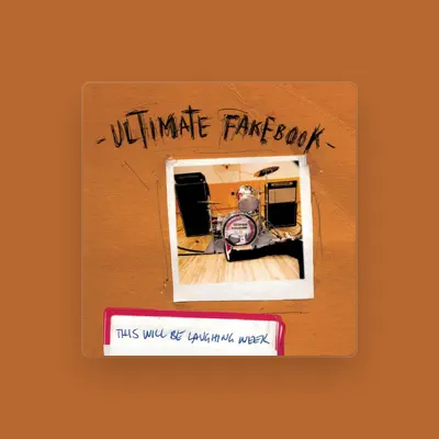 Listen to Ultimate Fakebook, watch music videos, read bio, see tour dates & more!