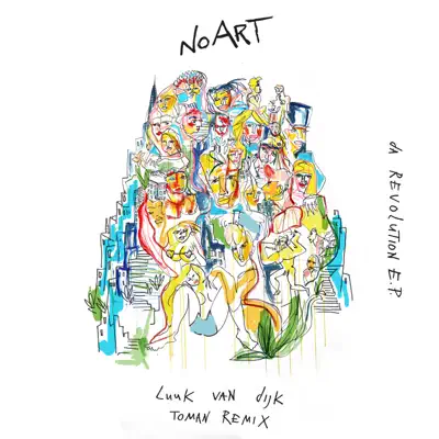 Listen to Da Revolution - Single by Luuk Van Dijk