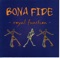 X-Ray Hip - Bona Fide lyrics