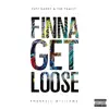 Stream & download Finna Get Loose (feat. Pharrell Williams)