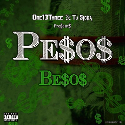 Pesos (Besos) [feat. Tu Sicka] - Single