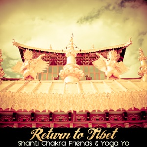 Return to Tibet