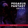 Pegasus Fantasy (From "Saint Seiya") - Single