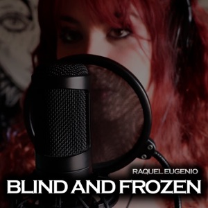 Blind and Frozen - Single