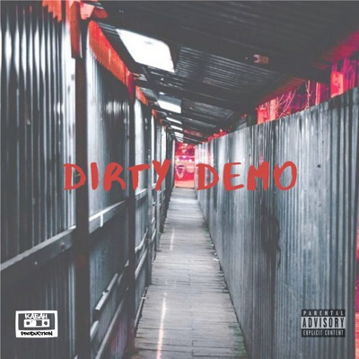 Dirty Demo - Single