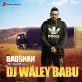 Dj Waley Babu (feat. Aastha Gill) - Badshah Cover Art