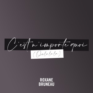 C'est n'importe quoi (Oulalala) - Single