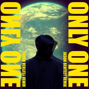 Only One (Jason Bentley Remix) - Single