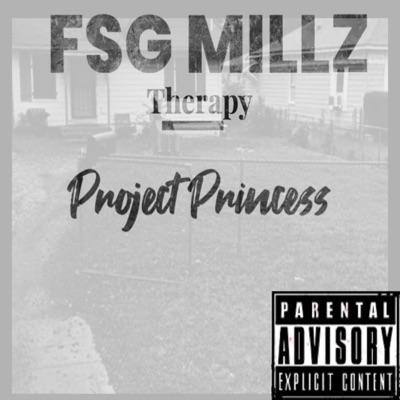 FSG MILLZ PROJECT PRINCESS (feat. VONZI TSUNAMI) - Single