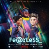 Fearless (Music From the Netflix Film) artwork