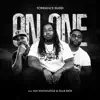 Stream & download On One (feat. Ray Knowledge & Ollie Rich) - Single