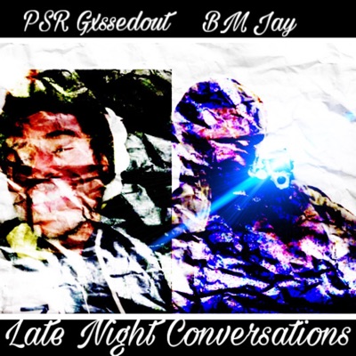 Late Night Conversations (feat. BM Jay) - Single