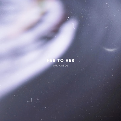 Her to Her - Single