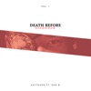 Death Before Dishonor, Vol. 1 (feat. Doe B)