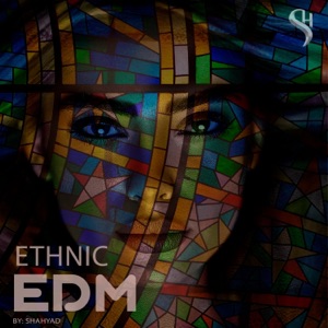 Ethnic Edm - Single