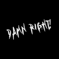 Damn Right! - Single - SALEM THE PRINCE & 1neout