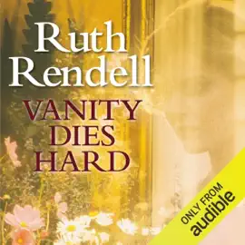 Vanity Dies Hard (Unabridged)