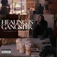 Healing Is Gangster (feat. Ryan O. Harris) - Single - AJ McQueen
