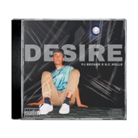 Desire (feat. KingKells) - Single - PJ Becker