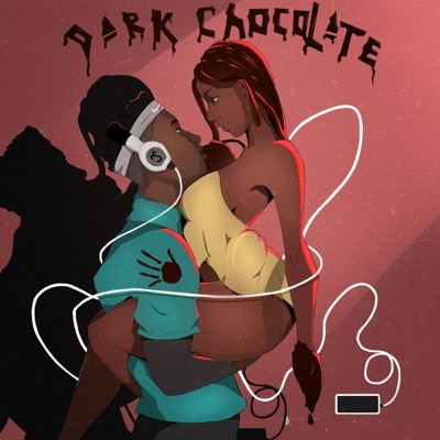 Dark Chocolate - EP