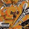 Rest of Me (feat. Sauce Gohan) - Single