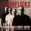 The Skinflicks - Do or Be Done
