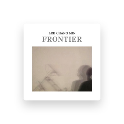 Listen to Lee Chang Min, watch music videos, read bio, see tour dates & more!