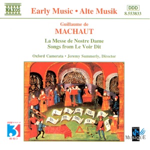 De Machaut: La Messe De Nostr Dame - Le Voir Dit
