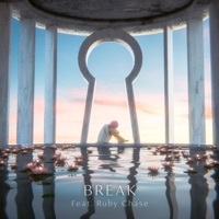 Break - Single - Lockbox & Ruby Chase