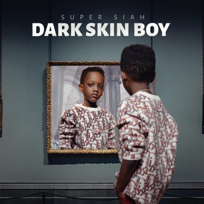 Dark Skin Boy - Single