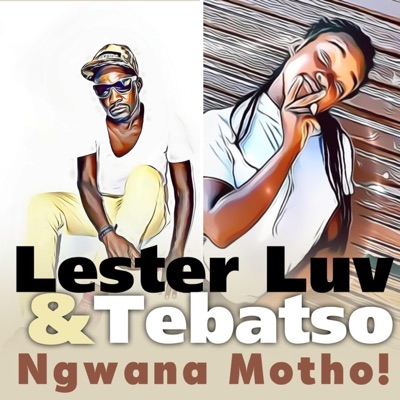 Ngwana Motho - Single