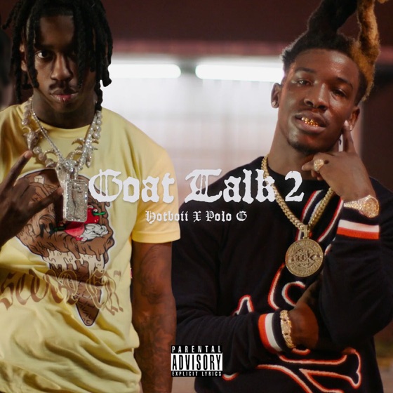 Cover artwork for Goat Talk 2 (feat. Polo G)