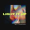 Light It Up - Brit Thompson lyrics