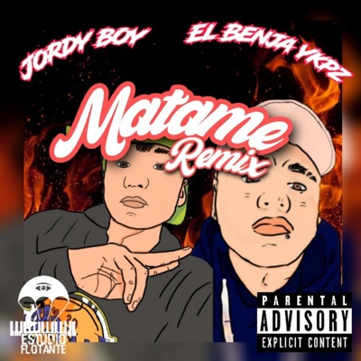 Matame (feat. Jordyboy) [Remix] - Single