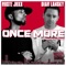 Once More (feat. Ruste Juxx) - Diar Lansky lyrics