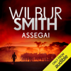 Assegai: Courtney - Assegai, Book 1 (Unabridged) - Wilbur Smith