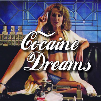 Cocaine Dreams