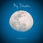 My Dreams - Single
