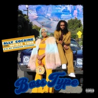 Boss Type (feat. 10 Piece Tone) - Single - Ally Cocaine