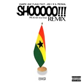 Shooooo Remix (feat. Medikal & Joey B) artwork